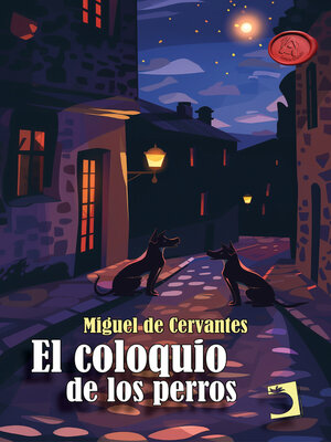 cover image of El coloquio de los perros